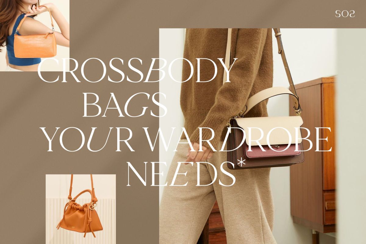 Crossbody Bags Your Wardrobe Needs